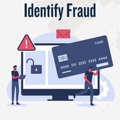 Identify Fraud Identify Fraud
