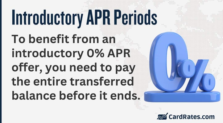 To benefit from an introductory 0% APR offer, you need to pay the entire transferred balance before it ends To benefit from an introductory 0% APR offer, you need to pay the entire transferred balance before it ends