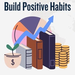 Build Positive Habits