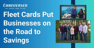 Fleet Cards Put Businesses on the Road to Savings