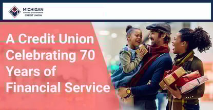 A Credit Union Celebrating 70 Years Of Financial Service A Credit Union Celebrating 70 Years Of Financial Service