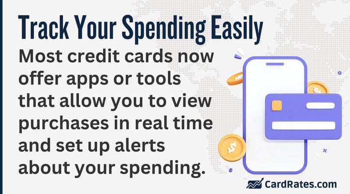 Most credit cards now offer apps or tools that allow you to view purchases in real time and set up alerts about your spending Most credit cards now offer apps or tools that allow you to view purchases in real time and set up alerts about your spending