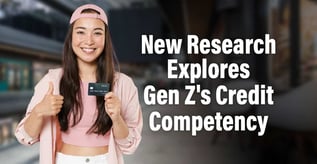 New Research Explores Gen Z's Credit Competency