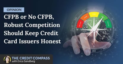 Opinion Competition Should Keep Card Issuers Honest