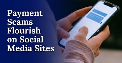 Payment Scams Flourish On Social Media Sites