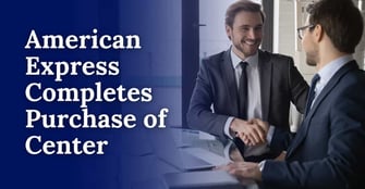 American Express Snaps Up Center in Strategic Move to Strengthen Spend Management Capabilities