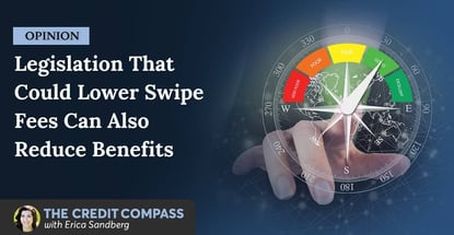 Opinion Legislation Could Reduce Credit Card Benefits Opinion Legislation Could Reduce Credit Card Benefits