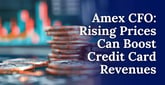 Inflation’s Silver Lining: Amex’s CFO Says Rising Prices Can Boost Credit Card Revenues