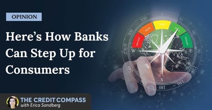 Opinion Heres How Banks Can Step Up For Consumers Opinion Heres How Banks Can Step Up For Consumers