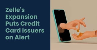 Zelle's Expansion Puts Credit Card Issuers on Alert