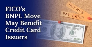 FICO’s BNPL Move May Benefit Credit Card Issuers