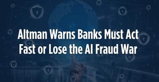 Altman Warns Banks Must Act Fast or Lose the AI Fraud War