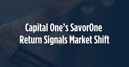 Capital Ones Savorone Return Signals Market Shift