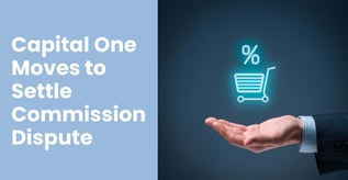 Capital One Moves to Settle Commission Dispute