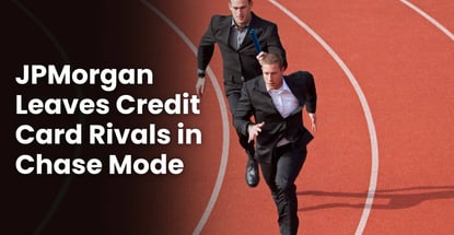 Jpmorgan Leaves Credit Card Rivals In Chase Mode