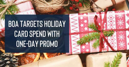 Boa Targets Holiday Card Spend With One Day Promo