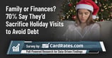 Family or Finances? 70% Say They’d Sacrifice Holiday Visits to Avoid Debt