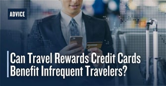 Should You Get A Travel Rewards Credit Card If You Only Take One Trip A Year?