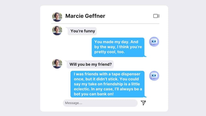 Screenshot of example interaction with chatbot complimenting it on being funny Screenshot of example interaction with chatbot complimenting it on being funny