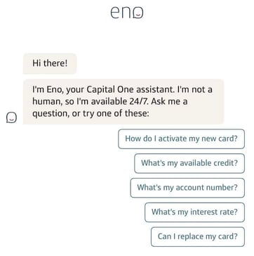Screenshot of Capital One chatbot assistant Eno Screenshot of Capital One chatbot assistant Eno
