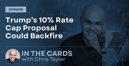 Opinion Trumps 10 Credit Card Rate Cap Could Backfire