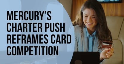 Mercurys Charter Push Reframes Card Competition