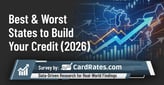 The Best (and Worst) States to Build Credit in 2026