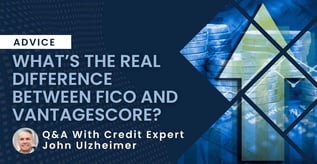 What’s the Difference Between FICO and VantageScore, Really?