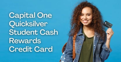 Capital One Quicksilver Student Cash Rewards Credit Card Review