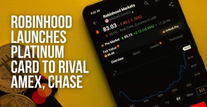 Robinhood Launches Platinum Card To Rival Amex Chase