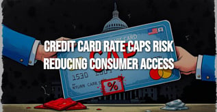 Card APR Cap Push Ignores Warnings About Credit Access