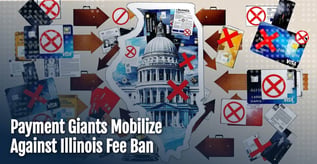 Payment Industry Fights Illinois Interchange Fee Ban