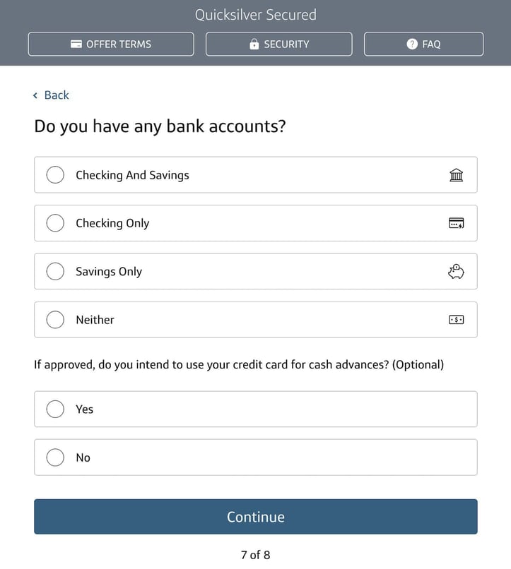 Screenshot of Capital One Quicksilver Secured Cash Rewards Credit Card Application Step 7 Screenshot of Capital One Quicksilver Secured Cash Rewards Credit Card Application Step 7