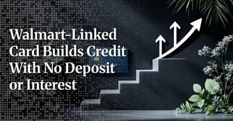 Walmart’s OnePay Launches a Fee-Free Builder Card Designed for Credit-Building Consumers