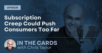 Opinion: Subscription Creep Could Push Consumers Too Far