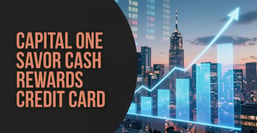 My Take On the Capital One Savor Cash Rewards Credit Card: A Great Choice for Foodies &amp; Entertainment Lovers