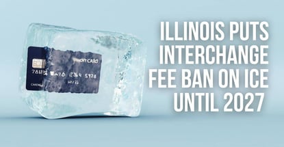 Illinois Delays Credit Card Fee Ban As Banks Score Win