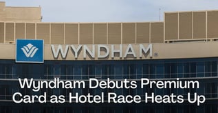 Wyndham Launches Premium Card With 120K-Point Bonus