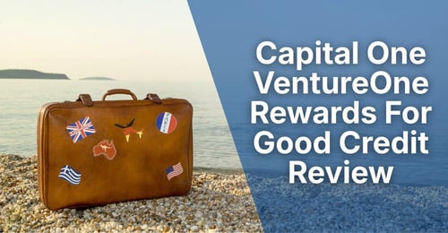 Capital One VentureOne Rewards for Good Credit Review: Travel Perks Without a Premium Price