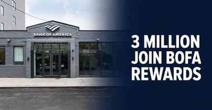 Bank Of America Rewards Program Enrolls 3 Million In 7 Weeks