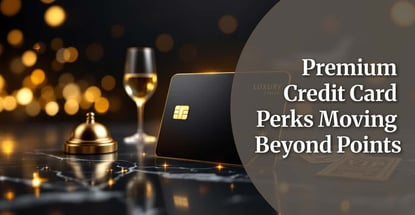 Luxury Cardholders Are Looking For More Than Points