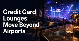 Why Credit Card Lounges Are Moving Beyond Airports