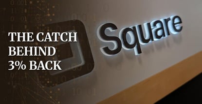 Square Credit Card Adds 3 Cash Back But Theres A Catch