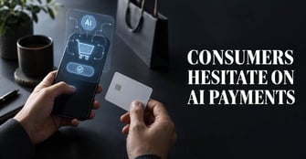 Only 23% Trust AI to Make Payments, Visa Survey Finds
