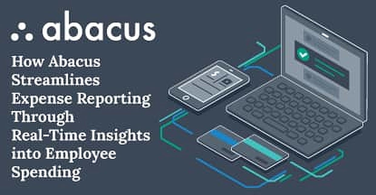 how abacus streamlines expense reporting through real time insights