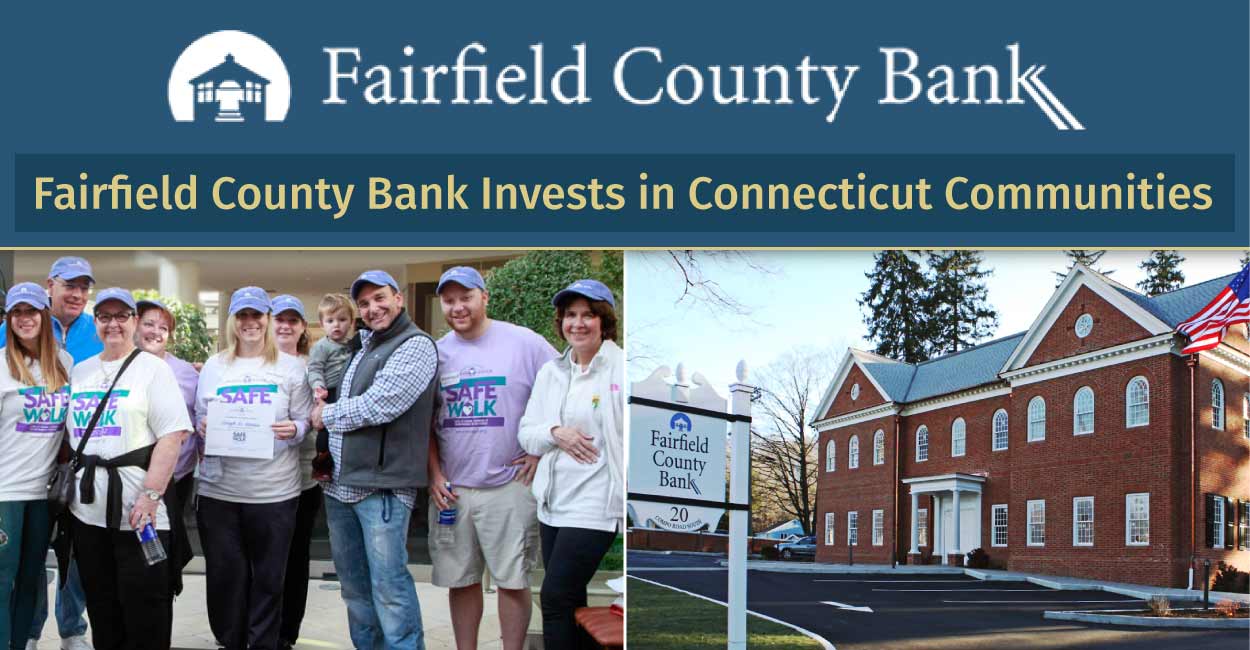 Fairfield County Bank Invests in Connecticut Communities through Small
