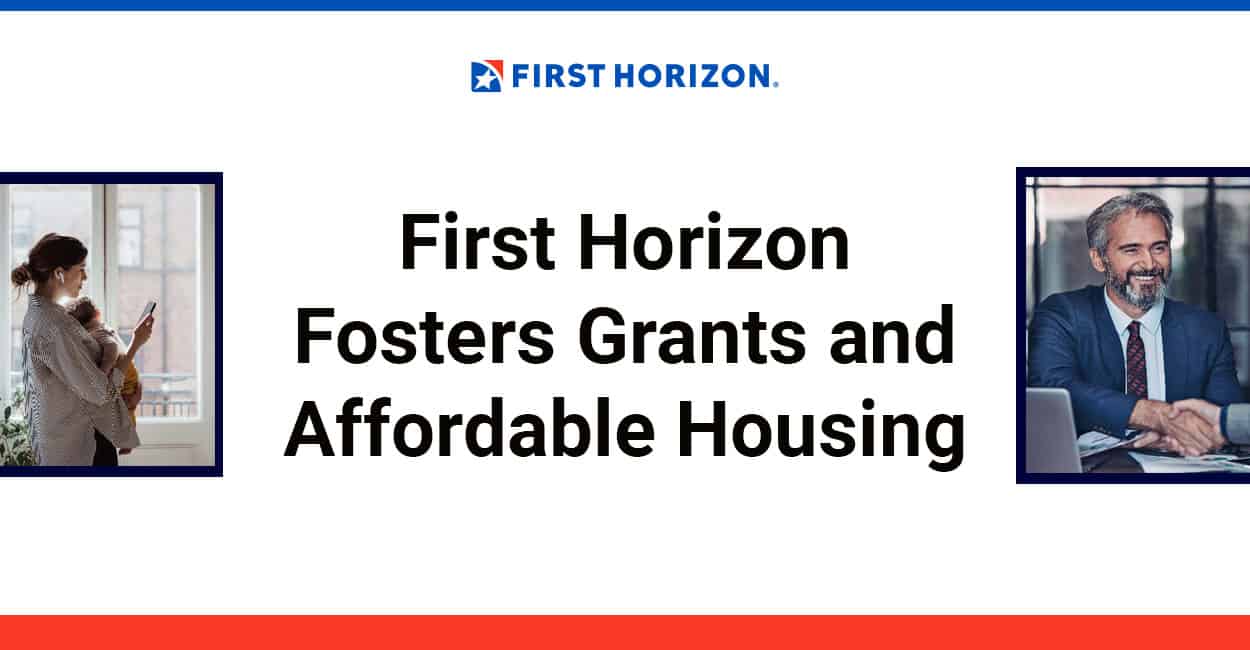 First Horizon Bank Fosters Stronger Commitment to Grants and Improving