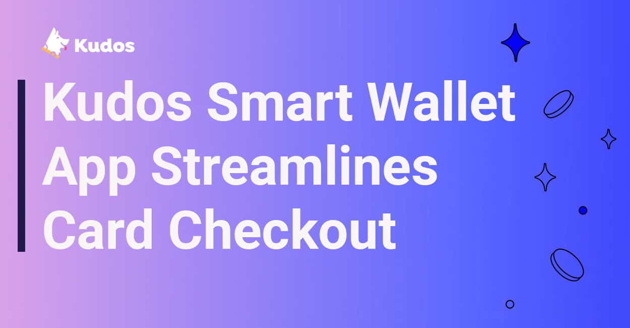 Kudos Smart Wallet App Streamlines Checkout and Helps Shoppers Choose