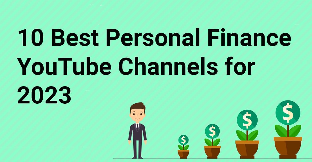 10 Best Personal Finance  Channels for 2023