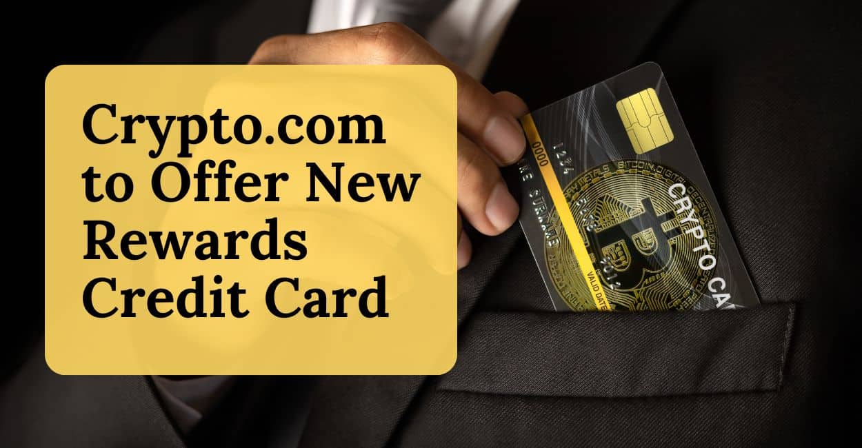 Crypto.com Partners With Bread Financial to Launch New Rewards Credit Card  Program in U.S.